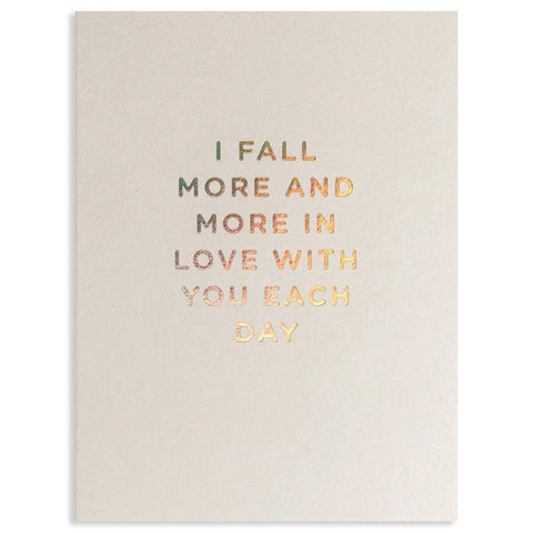 FALL MORE AND MORE LOVE WITH YOU EACH DAY | Kelly Hyatt