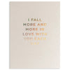 FALL MORE AND MORE LOVE WITH YOU EACH DAY | Kelly Hyatt