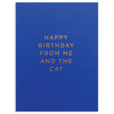 Happy Birthday From The Cat And Me | Kelly Hyatt