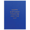 Happy Birthday From The Cat And Me | Kelly Hyatt