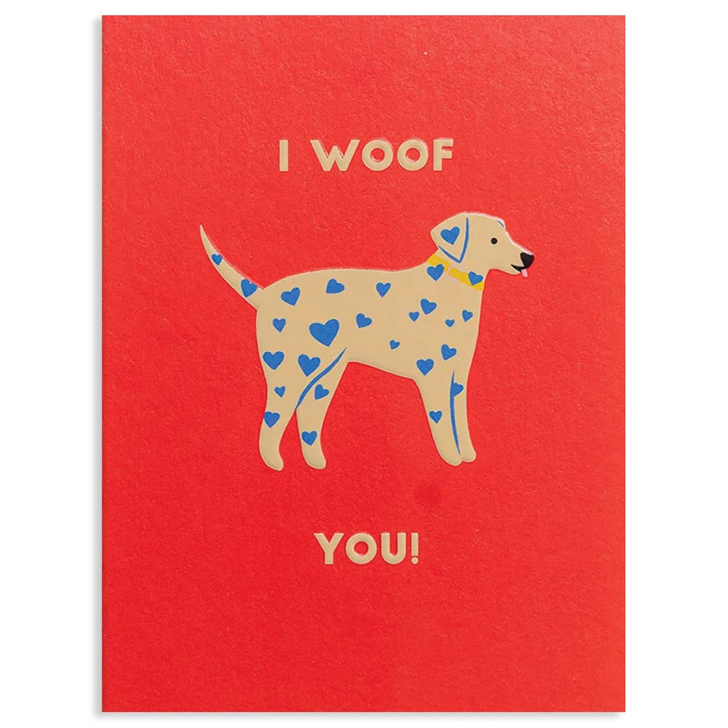 I WOOF YOU LOVE | Kelly Hyatt